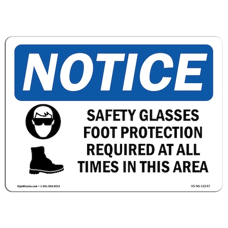 OSHA Notice Sign, Safety Glasses & Foot Protection With Symbol, 18in X 12in Aluminum